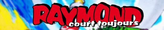 RAYMOND COURT TOUJOURS